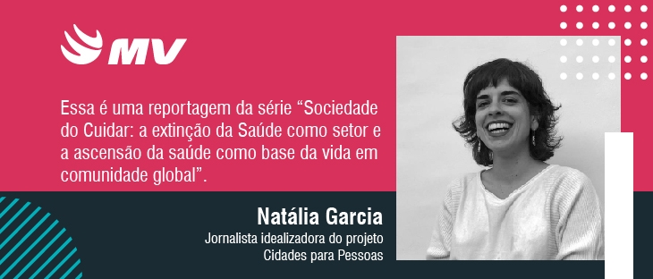 Pensando a Sociedade do Cuidar #1: a cidade como promotora da saúde